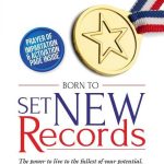 Born To Set New Records